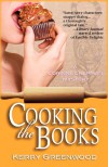 Cooking the Books: A Corinna Chapman Mystery (Corinna Chapman Mysteries) - Kerry Greenwood
