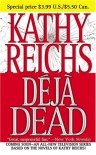 Déjà Dead  - Kathy Reichs