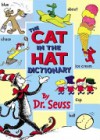 The Cat In The Hat Dictionary - P.D. Eastman, Dr. Seuss
