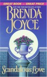 Scandalous Love - Brenda Joyce