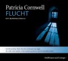 Flucht  - Franziska Pigulla, Patricia Cornwell, Thomas A. Merk