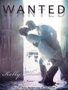 Wanted  - Kelly Elliott, Nelson Hobbs, Arika Rapson