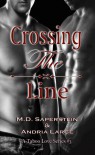 Crossing the Line - M.D. Saperstein, Andria Large