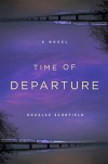 Time of Departure - Douglas Schofield