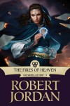 The Fires of Heaven  - Robert Jordan