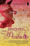 Prazeres Proibidos (Guilty Series, #1)  - Laura Lee Guhrke