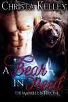 A Bear in Need: BBW Paranormal Bear Shifter Romance (The Marked Book 1) - Christa Kelley