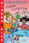 Super Surprise - Patricia Reilly Giff