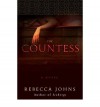 The Countess - Rebecca Johns