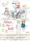 After the Fall - Victoria Roberts