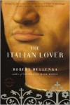 The Italian Lover - Robert Hellenga