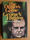 The Digger's Game - George V. Higgins