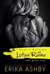 How I became Lotus Raine...the porn star - Erika Ashby