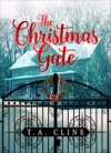 The Christmas Gate - T A Cline, Patricia Cline Cohen