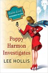 Poppy Harmon Investigates - Lee Hollis