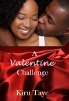 A Valentine Challenge - Kiru Taye