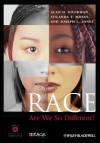 Race: Are We So Different? - Alan H. Goodman, Yolanda T. Moses, Joseph L. Jones, American Anthropological Association