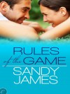 Rules of the Game - Sandy James