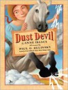 Dust Devil - Anne Isaacs, Paul O. Zelinsky