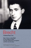 Brecht Collected Plays: 1: Baal; Drums in the Night; In the Jungle of Cities; Life of Edward II of England; & 5 One Act Plays (Vol 1) - Bertolt Brecht