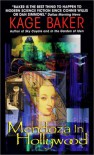 Mendoza in Hollywood (A Novel of the Company, Book 3) - Kage Baker