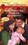 Baby Under the Mistletoe (Harlequin Super Romance) - Jamie Sobrato