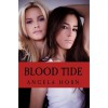 Blood Tide (Shadow Sisters, #1) - Angela Horn
