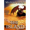The Island: Part Three - Michael Stark