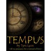 Tempus (Tempus, #1) - Tyra Lynn