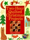 Two-Hour Quilted Christmas Projects - Cheri Saffiote