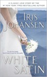 White Satin - Iris Johansen