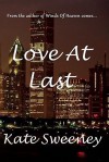 Love At Last - Kate Sweeney