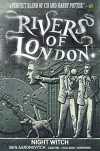 Rivers of London: Volume 2 - Night Witch - Ben Aaronovitch, Lee Sullivan Hill, Andrew Cartmel