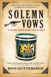 Solemn Vows (Marc Edwards, #2) - Don Gutteridge