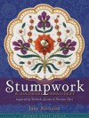 Stumpwork & Goldwork Embroidery Inspired by Turkish, Syrian & Persian Tiles - Jane Nicholas