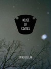 House of Coates - Brad Zellar, Alec Soth