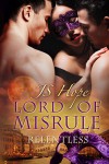 Lord of Misrule: Relentless (Volume Three) - JS Hope