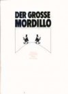 Der große Mordillo: Cartoons zum Verlieben - Guillermo Mordillo