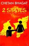 2 States: The Story of My Marriage - Chetan Bhagat