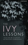 The Ivy Lessons (Volume 1) - S.K. Quinn