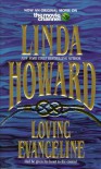 Loving Evangeline - Linda Howard