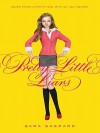 Pretty Little Liars (Pretty Little Liars, #1) - Sara Shepard