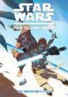 Star Wars: The Clone Wars - The Smuggler's Code - Justin Aclin, Dave Marshall, Eduardo Ferrera