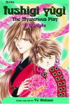 Fushigi Yûgi: The Mysterious Play, Vol. 03: Disciple - Yuu Watase