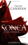 Sonea - Die Hüterin: Roman - Trudi Canavan