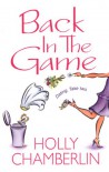 Back in the Game - Holly Chamberlin