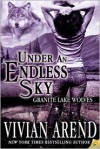 Under an Endless Sky - Vivian Arend