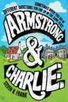 Armstrong and Charlie - Steven B. Frank