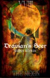 The Moon: Dravian's Seer - Selena Illyria