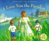 I Love You the Purplest - Barbara Joosse, Mary Whyte